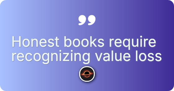 Honest books require recognizing value loss
