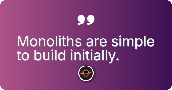 Do not over-engineer too early.